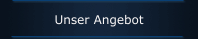 Unser Angebot